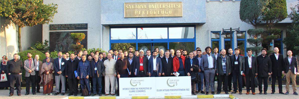 5. İslam İktisadı Atölyesi Sakarya’da Gerçekleştirildi