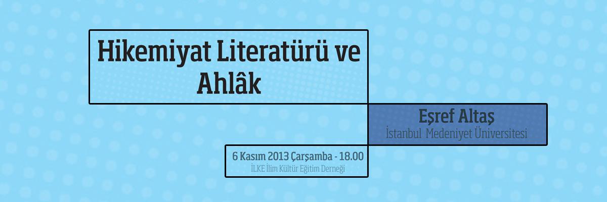 Eşref Altaş, “Hikemiyât Literatürü ve Ahlâk” Konulu Sunumunu Gerçekleştirdi
