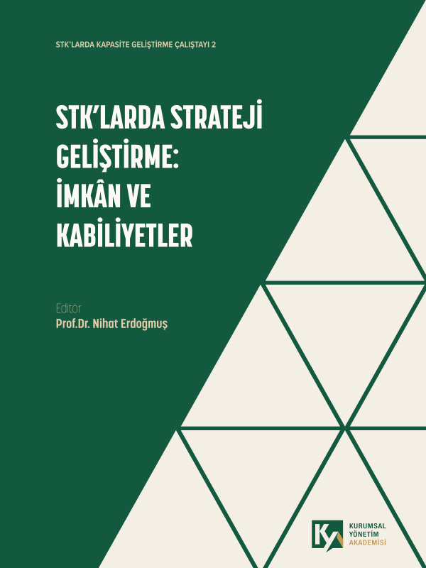 STK'larda Strateji Geliştirme: İmkan ve Kabiliyetler